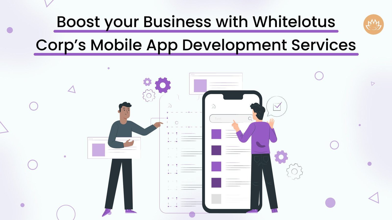Boost your Business with Whitelotus Corp’s Mobile App Development Services