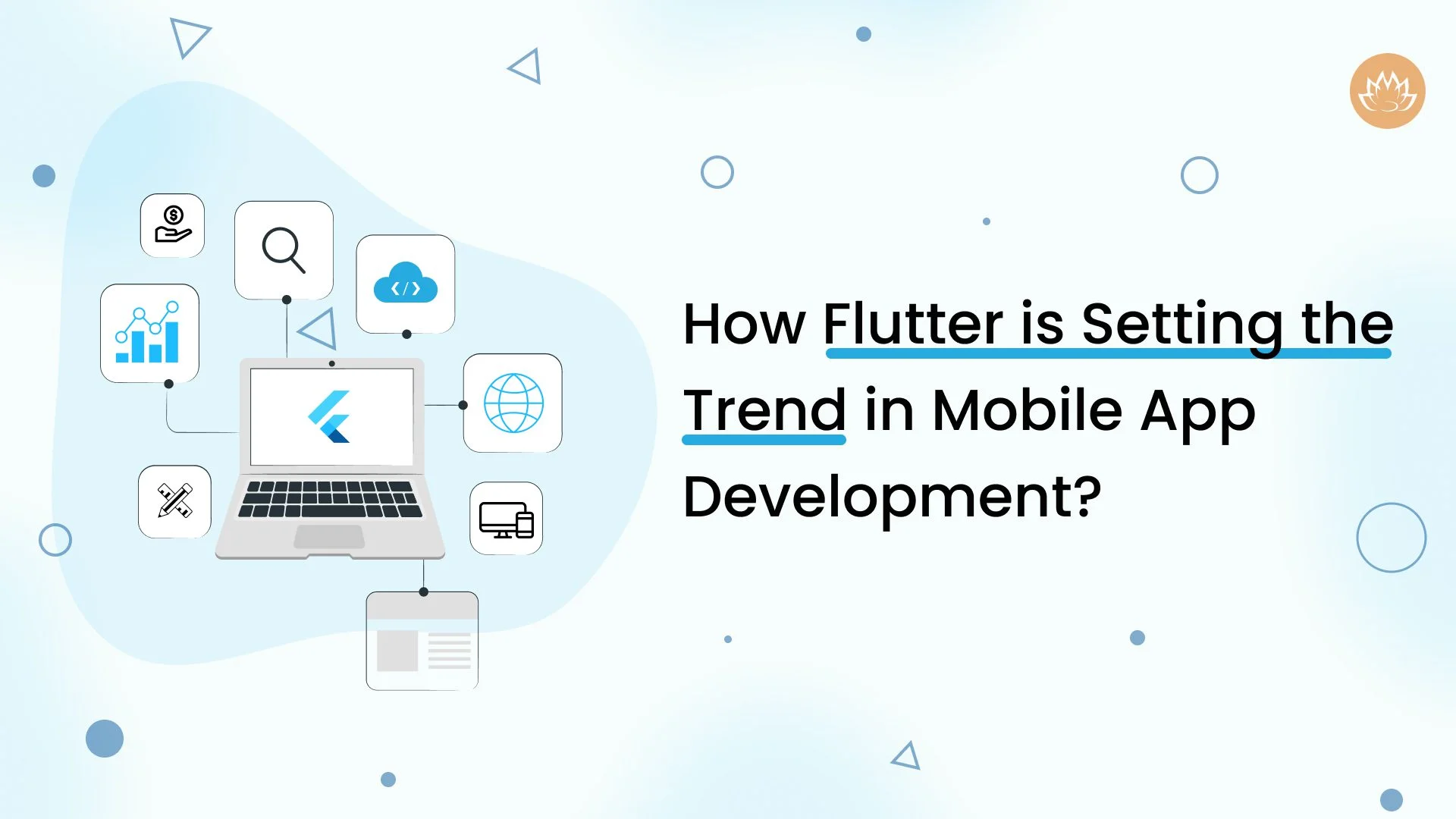 How Flutter is Setting the Trend in Mobile App Development