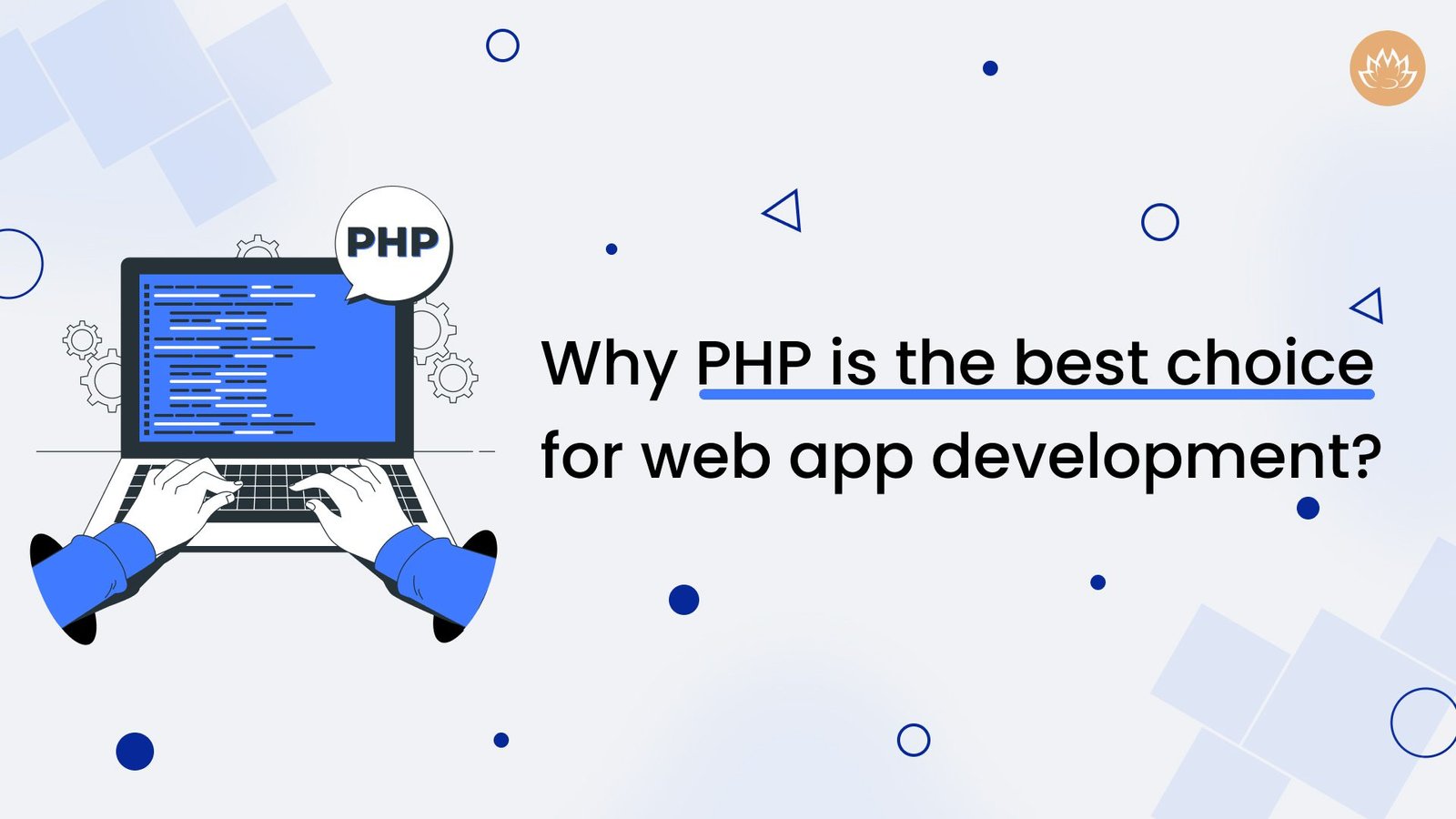 Why PHP is the best choice for web app development
