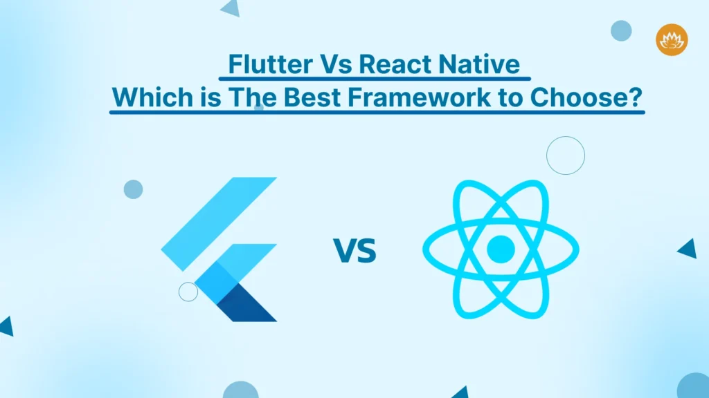 Flutter Vs React Native