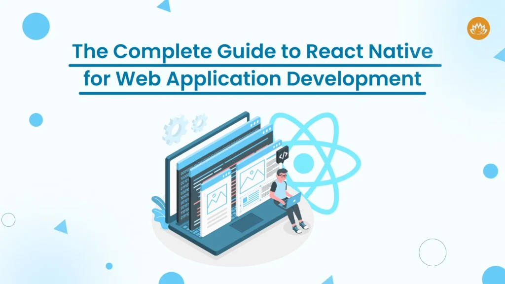 complete guide to react native for web application development