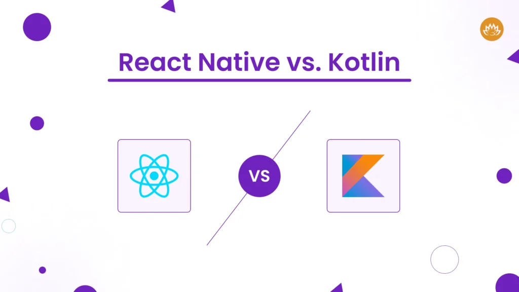 react native vs kotlin
