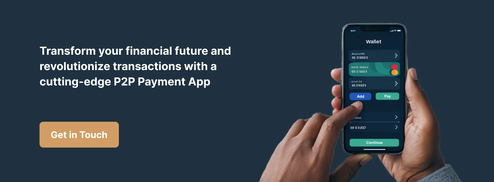 p2p payment app-get in touch