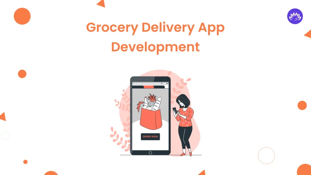 grocery delivery app development