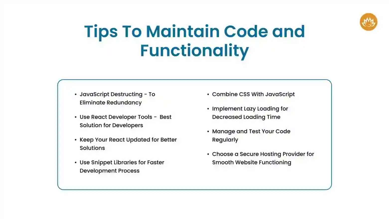 Tips To Maintain Code and Functionality