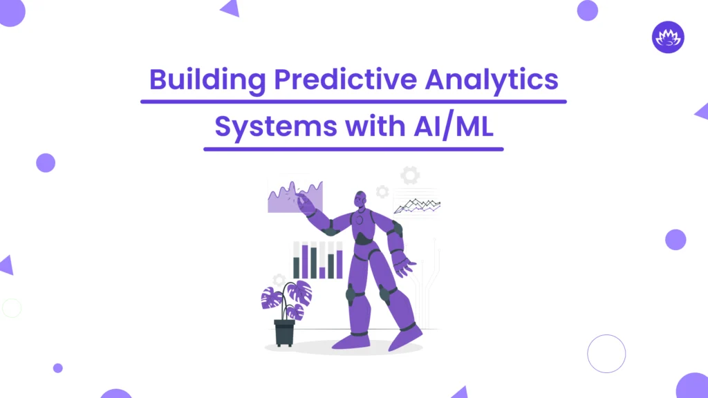 Building Predictive Analytics Systems with AI_ML