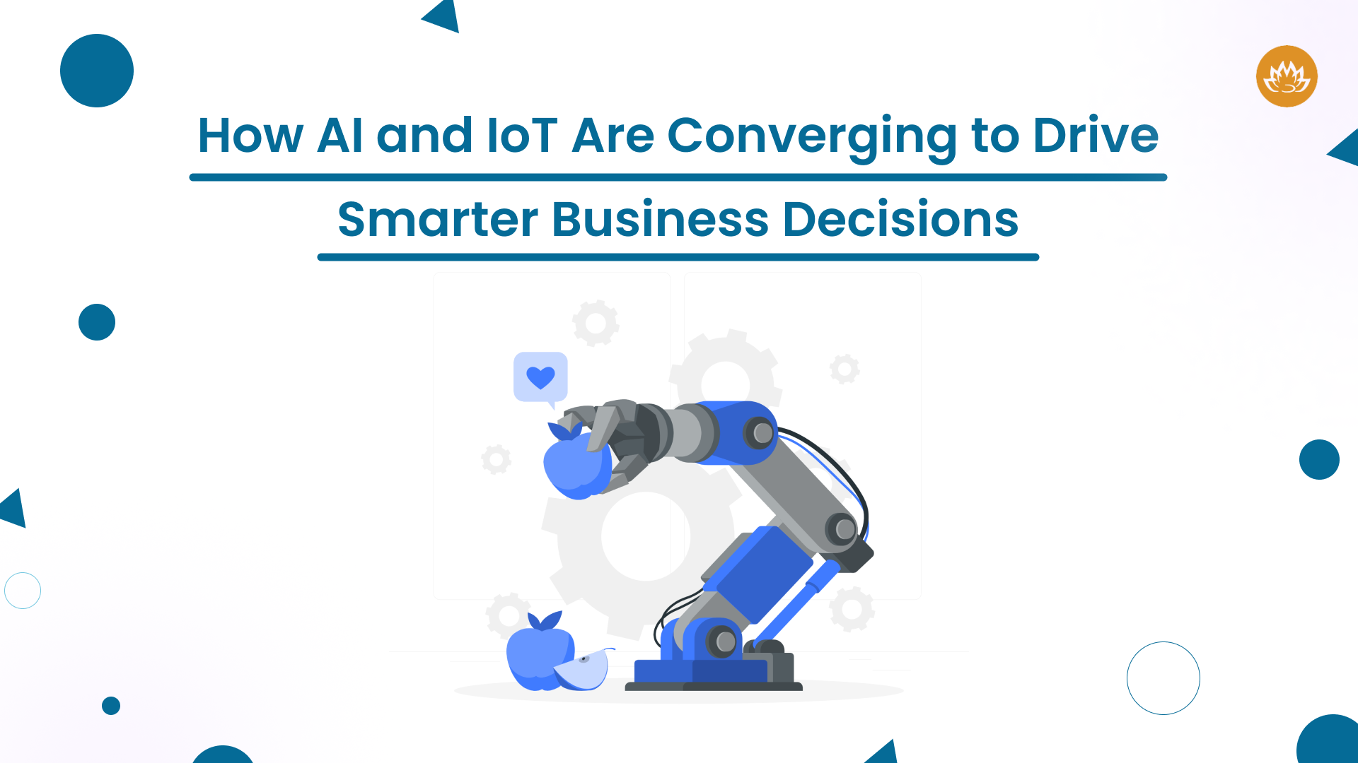 How AI and IoT Are Converging to Drive Smarter Business Decisions